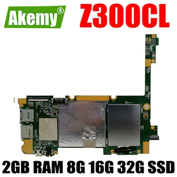 Z300CL Motininės Plokštės 2GB RAM 8G 16G 32G SSD ASUS ZenPad 10 Z300CL Tablečių Nešiojamojo kompiuterio Motininės Plokštės Logika Valdyba